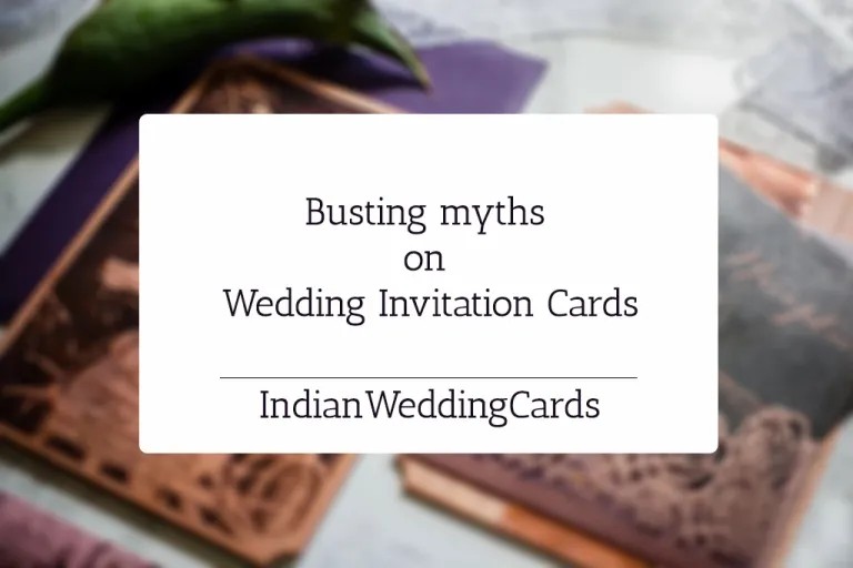 Breaking common myths regarding wedding invitation cards